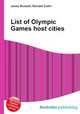 List of Olympic Games host cities, Jesse Russell,Ronald Cohn 
