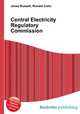 Central Electricity Regulatory Commission, Jesse Russell,Ronald Cohn 