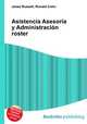 Asistencia Asesoria y Administracion roster, Jesse Russell,Ronald Cohn 