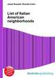 List of Italian American neighborhoods, Jesse Russell,Ronald Cohn 