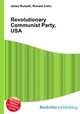 Revolutionary Communist Party, USA, Jesse Russell,Ronald Cohn 
