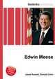 Edwin Meese, Jesse Russell,Ronald Cohn 