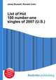 List of Hot 100 number-one singles of 2007 (U.S.), Jesse Russell,Ronald Cohn 