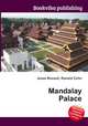 Mandalay Palace, Jesse Russell,Ronald Cohn 