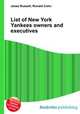 List of New York Yankees owners and executives, Jesse Russell,Ronald Cohn 