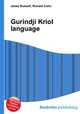 Gurindji Kriol language, Jesse Russell,Ronald Cohn 