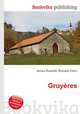 Gruyeres, Jesse Russell,Ronald Cohn 