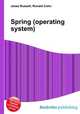 Spring (operating system), Jesse Russell,Ronald Cohn 