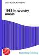 1968 in country music, Jesse Russell,Ronald Cohn 