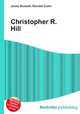 Christopher R. Hill, Jesse Russell,Ronald Cohn 
