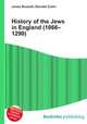 History of the Jews in England (1066–1290), Jesse Russell,Ronald Cohn 