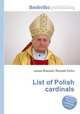 List of Polish cardinals, Jesse Russell,Ronald Cohn 