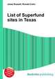 List of Superfund sites in Texas, Jesse Russell,Ronald Cohn 
