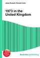 1973 in the United Kingdom, Jesse Russell,Ronald Cohn 