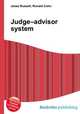 Judge–advisor system, Jesse Russell,Ronald Cohn 