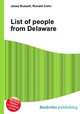 List of people from Delaware, Jesse Russell,Ronald Cohn 