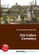 Old Calton Cemetery, Jesse Russell,Ronald Cohn 