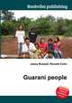 Guarani people, Jesse Russell,Ronald Cohn 