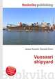 Vuosaari shipyard, Jesse Russell,Ronald Cohn 