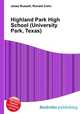 Highland Park High School (University Park, Texas), Jesse Russell,Ronald Cohn 