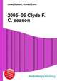 2005–06 Clyde F.C. season, Jesse Russell,Ronald Cohn 
