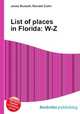 List of places in Florida: W-Z, Jesse Russell,Ronald Cohn 