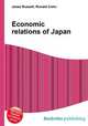 Economic relations of Japan, Jesse Russell,Ronald Cohn 