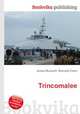 Trincomalee, Jesse Russell,Ronald Cohn 