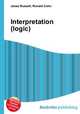 Interpretation (logic), Jesse Russell,Ronald Cohn 