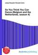 So You Think You Can Dance (Belgium and the Netherlands, season 4), Jesse Russell,Ronald Cohn 