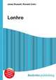 Lonhro, Jesse Russell,Ronald Cohn 