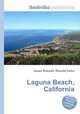 Laguna Beach, California, Jesse Russell,Ronald Cohn 