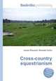 Cross-country equestrianism, Jesse Russell,Ronald Cohn 