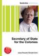 Secretary of State for the Colonies, Jesse Russell,Ronald Cohn 