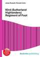 93rd (Sutherland Highlanders) Regiment of Foot, Jesse Russell,Ronald Cohn 