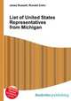 List of United States Representatives from Michigan, Jesse Russell,Ronald Cohn 