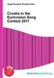Croatia in the Eurovision Song Contest 2011, Jesse Russell,Ronald Cohn 