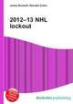 2012–13 NHL lockout, Jesse Russell,Ronald Cohn 
