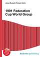 1991 Federation Cup World Group, Jesse Russell,Ronald Cohn 