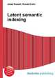 Latent semantic indexing, Jesse Russell,Ronald Cohn 