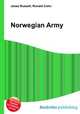 Norwegian Army, Jesse Russell,Ronald Cohn 