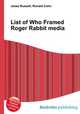 List of Who Framed Roger Rabbit media, Jesse Russell,Ronald Cohn 