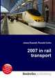 2007 in rail transport, Jesse Russell,Ronald Cohn 