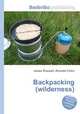 Backpacking (wilderness), Jesse Russell,Ronald Cohn 