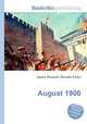 August 1900, Jesse Russell,Ronald Cohn 