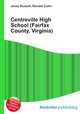 Centreville High School (Fairfax County, Virginia), Jesse Russell,Ronald Cohn 
