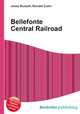 Bellefonte Central Railroad, Jesse Russell,Ronald Cohn 