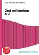 2nd millennium BC, Jesse Russell,Ronald Cohn 