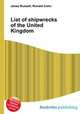 List of shipwrecks of the United Kingdom, Jesse Russell,Ronald Cohn 