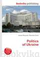 Politics of Ukraine, Jesse Russell,Ronald Cohn 